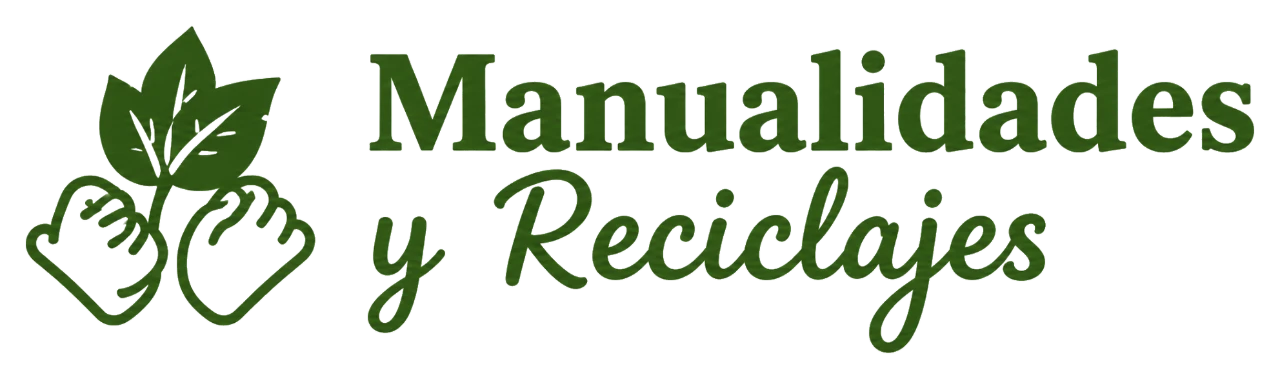 Manualidades y Reciclajes